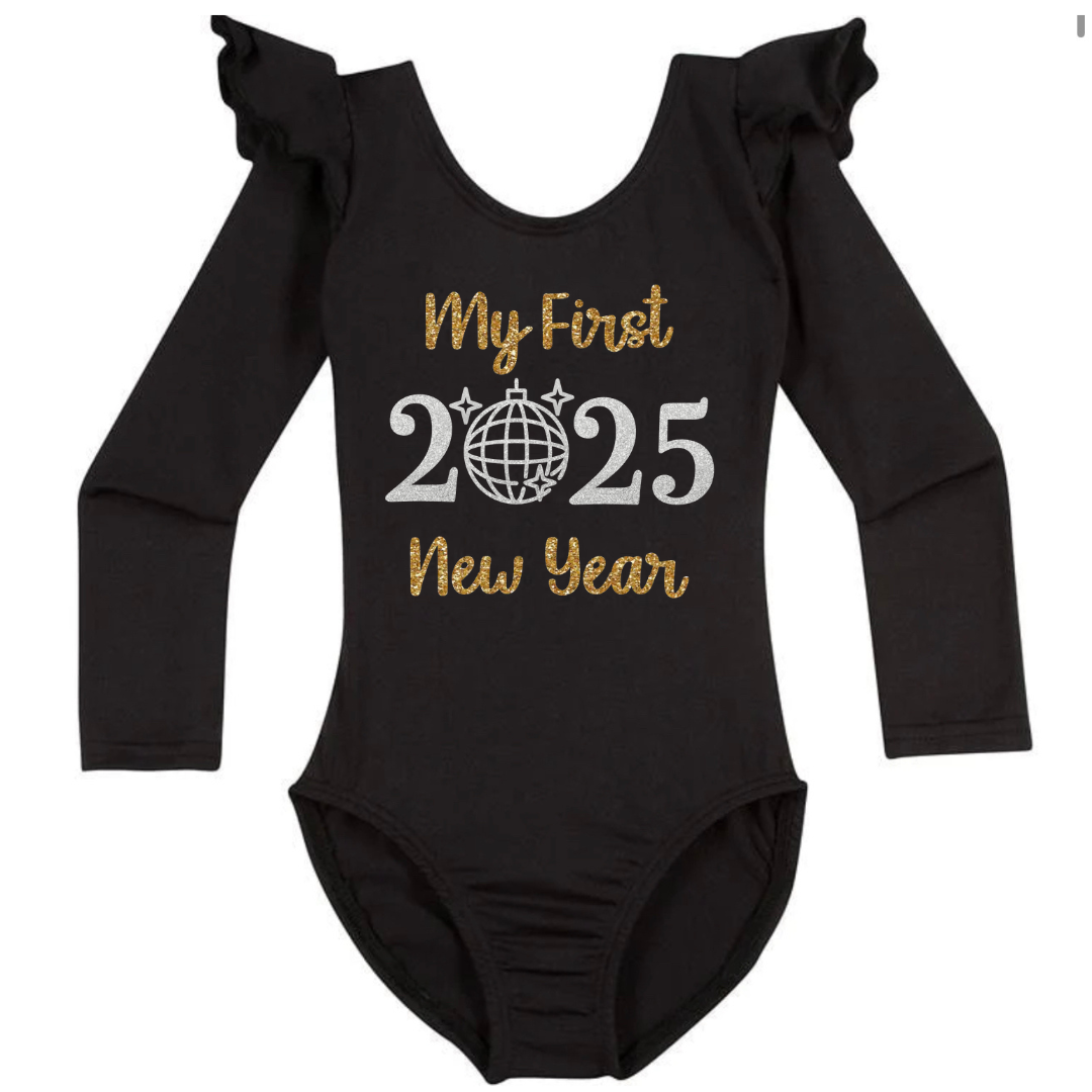 Black Long Ruffle Sleeve leotard with "My first New Year 2025" in silver and gold glitter vinyl.