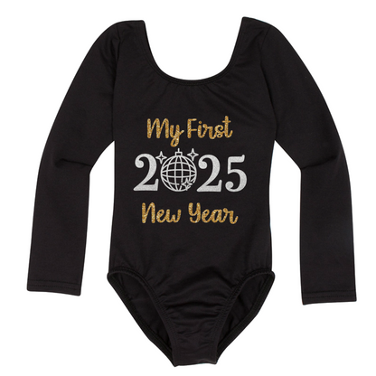 Black Long Sleeve leotard with "My first New Year 2025" in silver and gold glitter vinyl.